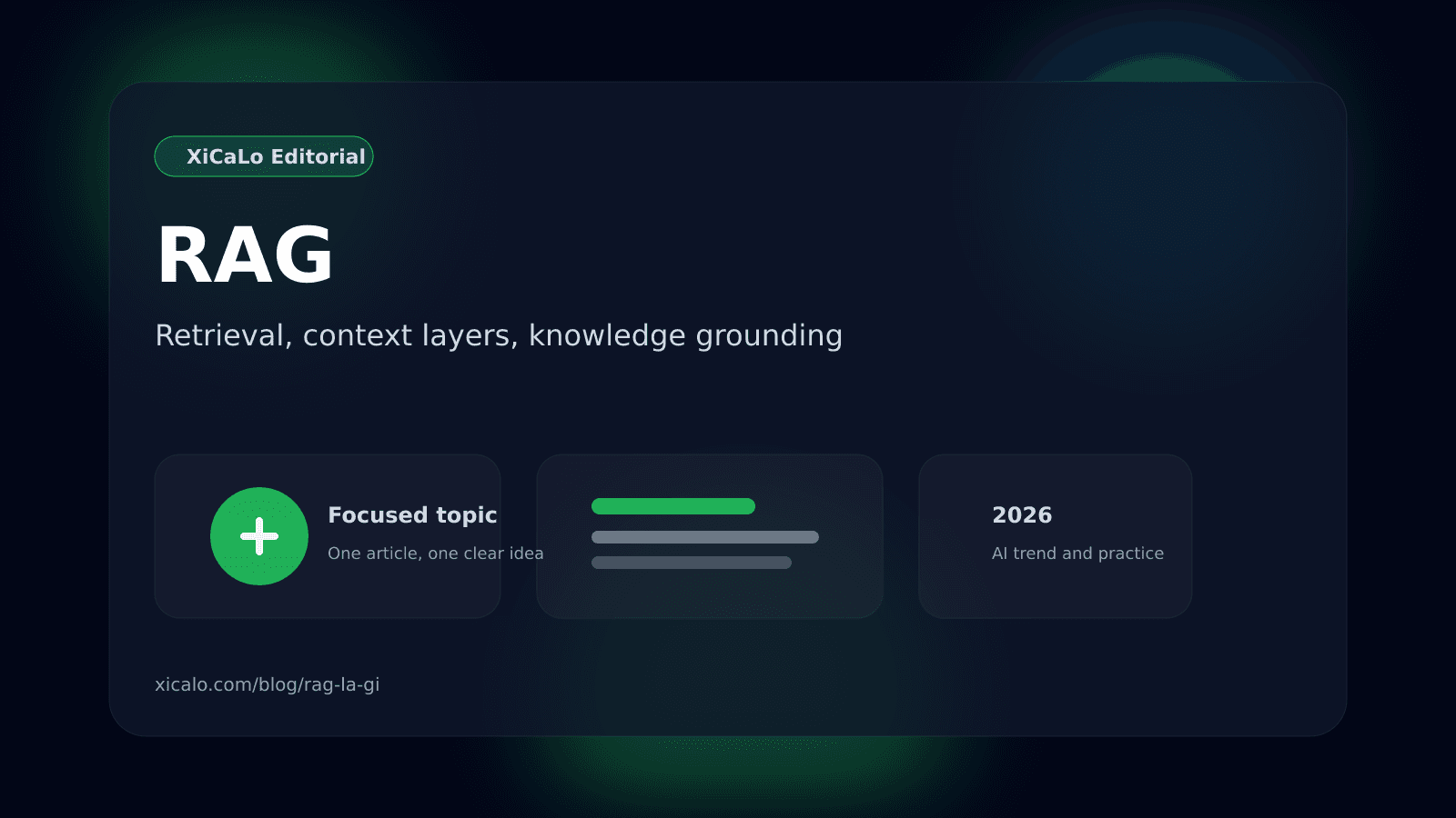 RAG là gì? Vì sao thêm dữ liệu riêng vào AI lại quan trọng hơn prompt dài